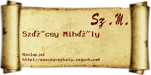 Szécsy Mihály névjegykártya